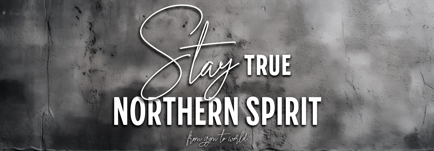 Signature design Stay True by Northern Spirit displayed on a textured concrete wall, bold modern typography with tagline ‘from gym to world’, wide horizontal banner for website.